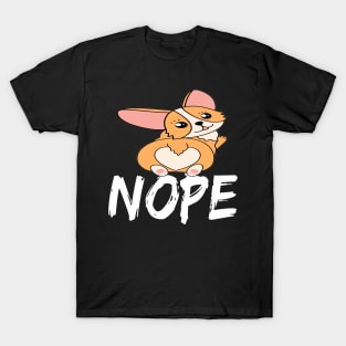 Nope - Corgi (58) T-Shirt